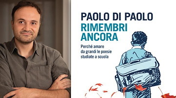 Paolo Di Paolo a Matera con Rimembri ancora: riscoprire le poesie studiate a scuola da adulti